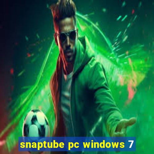 snaptube pc windows 7